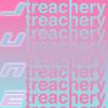 Treachery (Explicit) - June