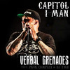 Verbal Grenades (Explicit) - Capitol I-Man&DJ TMB&Complex&Pkon