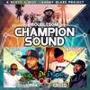 Champion Sound (No F In Irony Give Me The Mic Mix) - Danny Blaze&Scott & Nick&Troublesome&MC Creed&MC Ultra&MC Vapour&No F In Irony&Adrian Handley