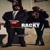 Big Racky (Explicit) - T. Rizer