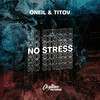 No Stress - oneil&Titov