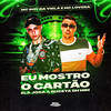 Eu Mostro o Cartão Ela Joga a Buceta em Mim (Explicit) - DJ KR Beat&Mc Lovera&Mc Boy da Viela
