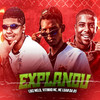 Explanou(feat. MC Luan da BS) (Explicit) - Luiz Melo&Vitinho Mc