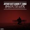 Back to Life - Arthur Xust&Mark&Emma