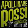 Whotta Lota Love - Les Crossaders&Apollinare Rossi