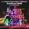 Ravemachine feat. Mikey Ceaser - La Musique D'Ordinateur&Mikey Ceaser&Zeskullz