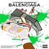 Balenciagaz (Explicit) - Bam Beezo