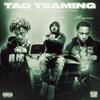 Tag Teaming (feat. OTM) (Explicit) - DJ Flippp&J.I Bandz&OTM