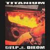 Titanium - Delp&Dieom&Austin Delp