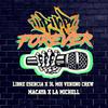 Hip Hop Forever (feat. 3l Moi, Libre Esencia & La Michell) (Explicit) - Macaya&3l Moi&Libre Esencia&La Michell