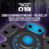 The Roll (Original Mix) - DOM1&Diarmaid O Meara