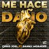 Me Hace Daño (feat. Danny Morales) (Explicit) - CHRISJOEL&Danny Morales