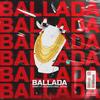 Ballada (Explicit) - Deddy&JayPee&Oil Beatz