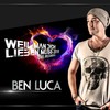 Weil man dich lieben muss 2018 (Re-Recorded) - Ben Luca