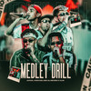 Medley Drill (Explicit) - Aldeia Records&Bob 13&Andrade&Mikezin&Jafari&Alva