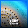 Marrow Wherever - Quintus