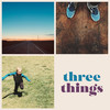 Three Things - Adam Clark