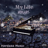 My Life (Explicit) - NoHart