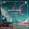 Bring The Fire - Dave Ruthwell