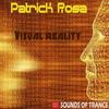 Visual Reality (Original Mix) - Patrick Rosa