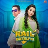 Rail Bateu Ki - Renuka Panwar&Naveen Punia