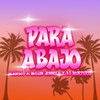 Para Abajo (Explicit) - DJ Morphius&Jorge Quintero&Muzik Junkies&Jenny69&Jose Alfredo Perez