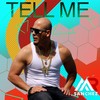 Tell Me - MrSanchez