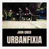 Urbanfixia - Jhon Qmer