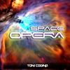 Space Opera - Toni Codina