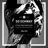 F**k The Facts (Original Mix) - So Schway