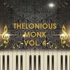 I mean You - Thelonious Monk