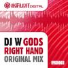 Gods Right Hand (Original Mix) - Dj W