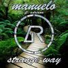 Strange Way - Manuelo&Adriana