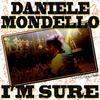 I'm Sure - Daniele Mondello