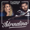 Adrenalina - Ecaterine&Dimitri&THEEA MICULESCU