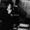 Switxh (Explicit) - SAXX3 YBK