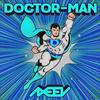 Doctor-Man - Axeev&Alex Alexeev