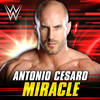 Miracle(Antonio Cesaro) - WWE&Jim Johnston