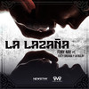 La Lazana - Ja Rulay&Fury Nay&Fixty Ordara