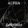 Zersplittert - Alpha