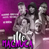 Me Machuca(feat. Mc Morena & Caleo CL)(Brega Funk) (Explicit) - MC Ricardinho&Kevi Sony&MC Mano Flexa