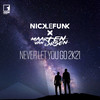 Never Let You Go 2K21 - Nick Le Funk&Maarten Van Larsen