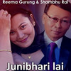 Junibharilai - Shambhu Rai