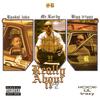 Really About It, Pt. 2 (feat. Mr Kordy & Bigg Triggz|Explicit) - Raskal Loko&Mr Kordy&Bigg Triggz