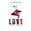 Love Lust (Explicit) - Demarco&kennygraypme