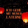 Ich gehe mit meiner Laterne - Lil Garret