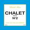 Chalet N°2(Maierl Alm) (Continuous DJ Mix) - Paul Lomax&Hp.Hoeger