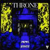 THRONE - freaky&Stoutty&Alex Fricke&James Stout