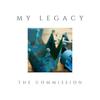 My Legacy(feat. Genesiz, Zero, Jonnie 3:16, D4C, DublT & Grasp) - The Commission&Genesiz&Zero&Jonnie 3:16&D4C&Dublt&Grasp
