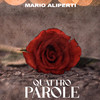 Quattro parole - Mario Aliperti